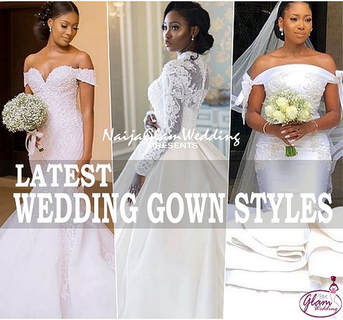 latest wedding gown styles nigeria