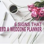 signs you need a wedding planner