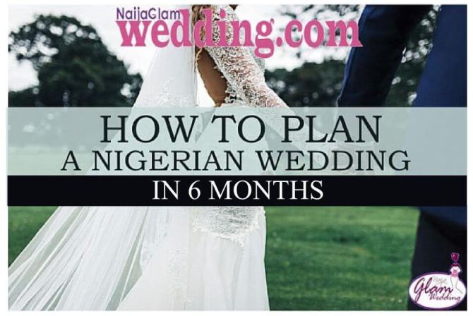 planning nigerian wedding in 6 months checklist