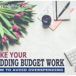 How to Avoid Overspending n Stay On Wedding Budget